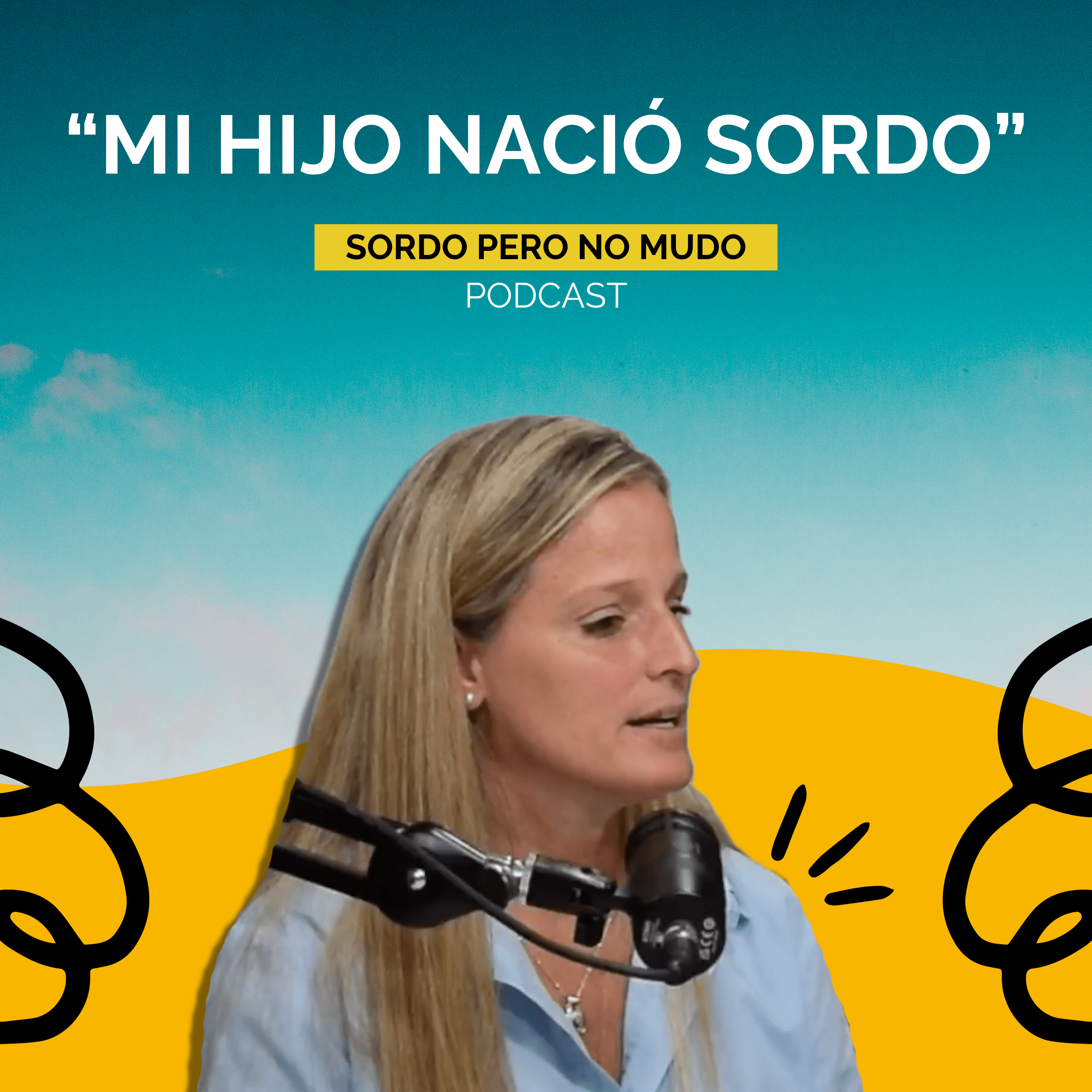 10. 'Mi hijo nació sordo'