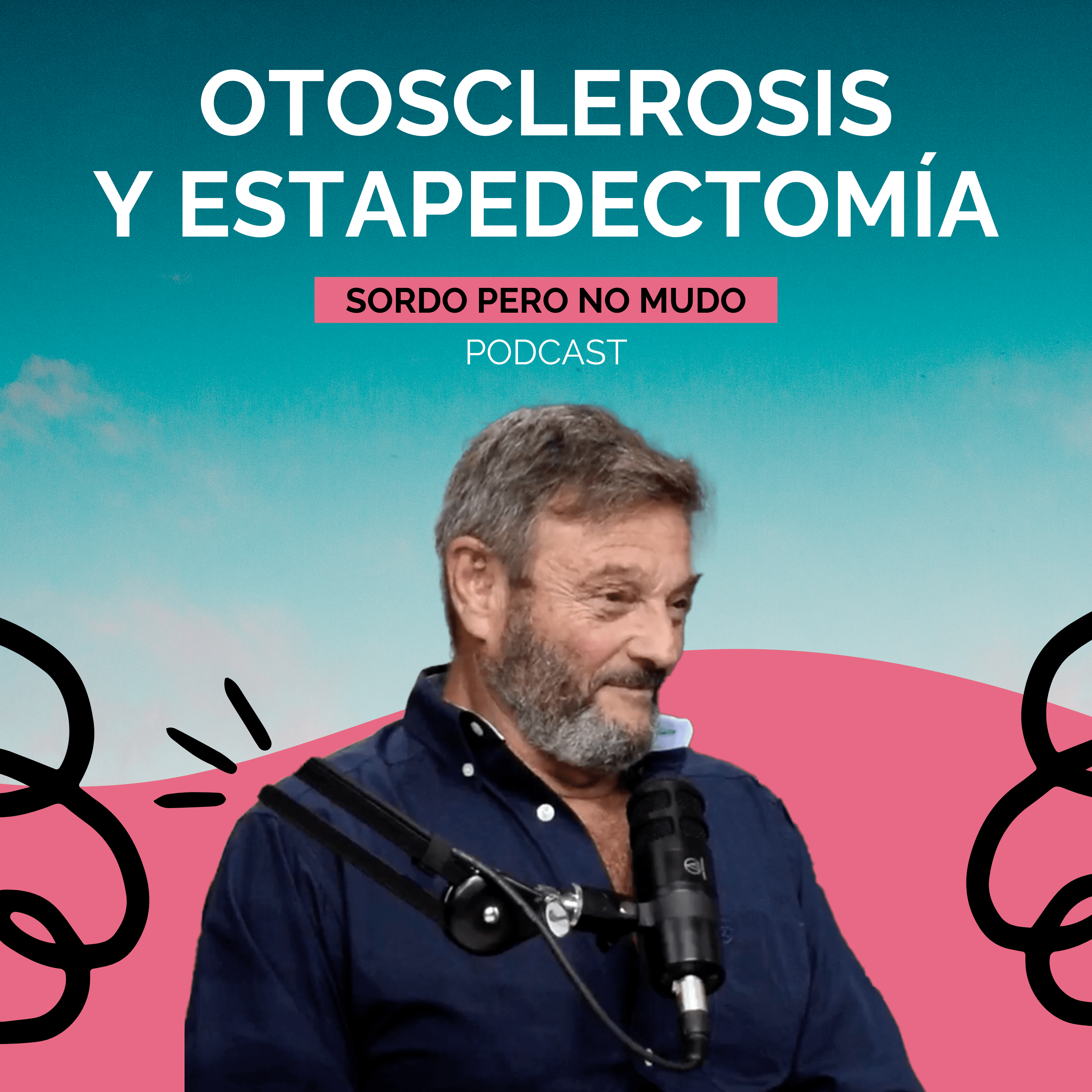 23. Otosclerosis y Estapedectomía - Dr. Eduardo Hocsman